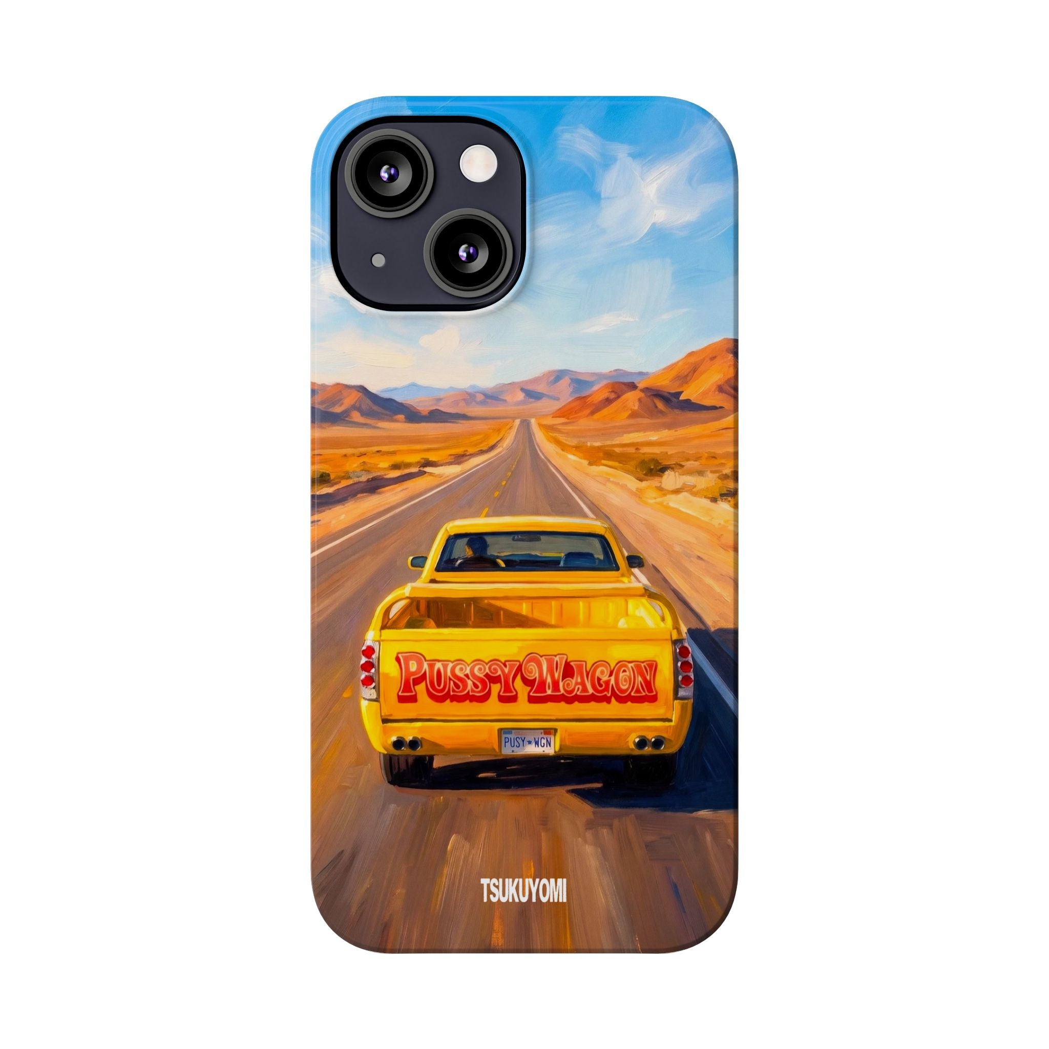 Pu$$y Wagon Phone Case