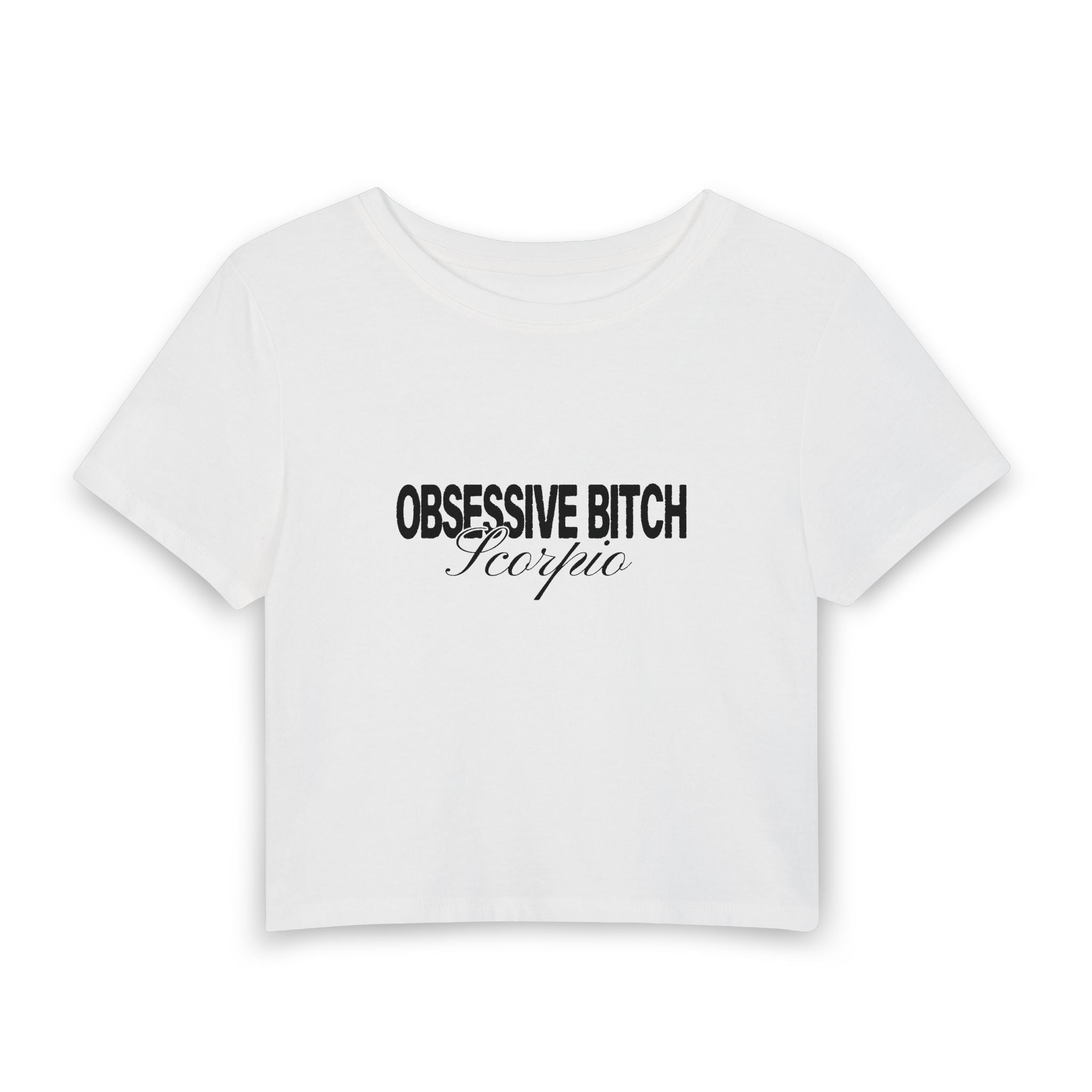 Obsessive Scorpio Baby Tee